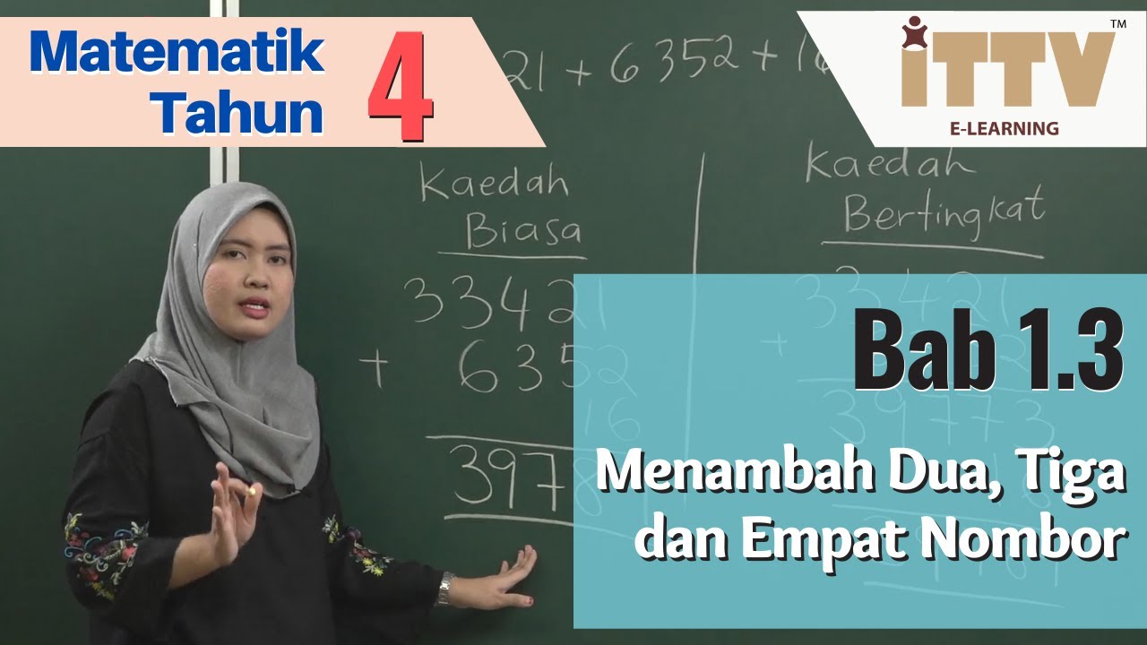 iTTV UPSR Tahun 4 Matematik - Bab 1 : Nombor dan Operasi (Pelajaran 3)