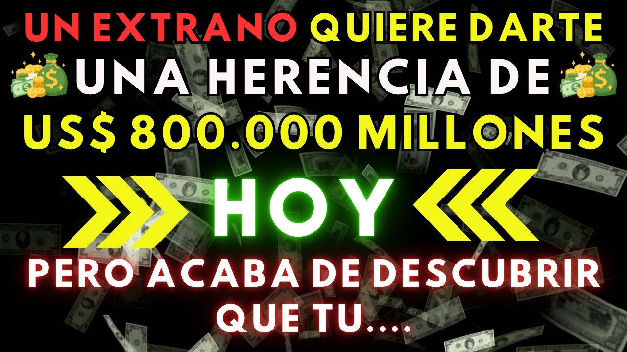 DIOS DICE: UN MILLONARIO QUIERE DEJARTE SU HERENCIA, PERO DESCUBRIÓ ALGO IMPACTANTE SOBRE TI…😱💰