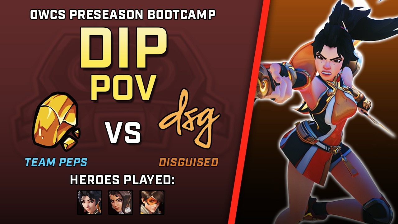 [ Dip ] Making Some FIRE Plays | Team Peps vs Disguised | OWCS Preseason Bootcamp