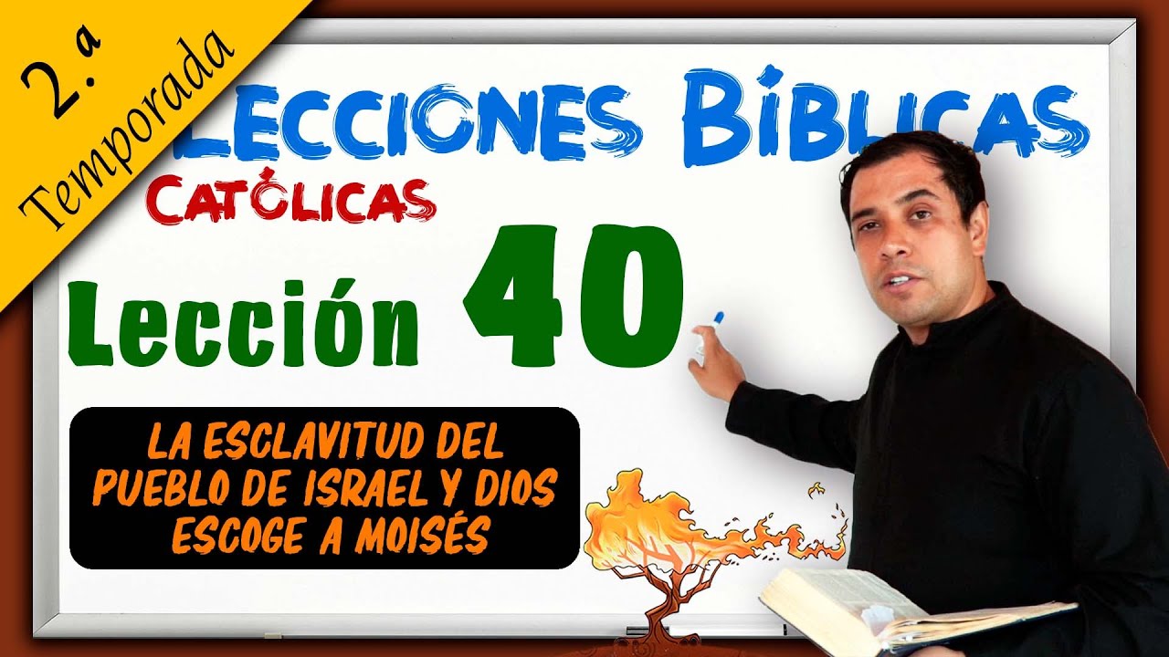 ✅ LA ESCLAVITUD DEL PUEBLO DE ISRAEL Y DIOS ESCOGE A MOISÉS - 📚 Lecciones Bíblicas 2ª Temporada