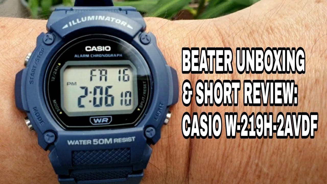 BEATER Unboxing and Review: CASIO W-219H-AVDF #w219
