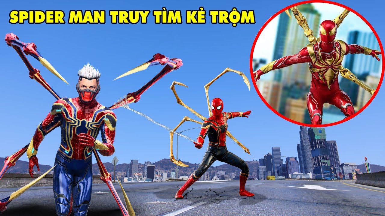 GTA 5 NGƯỜI NHỆN Spider Man Bị Kẻ Trộm Đột Nhập Lấy Mất Bộ Giáp SPIDER IRON Đặc Biệt Có 4 Chân Nhện