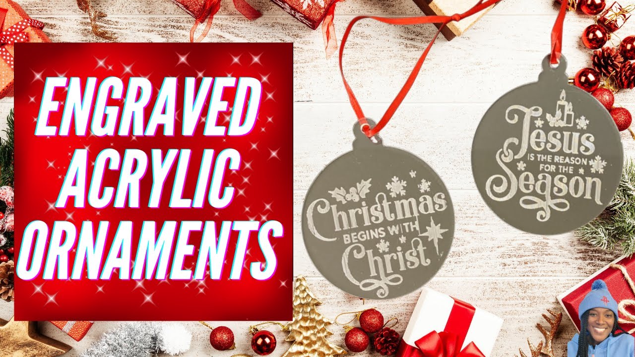 CRICUT MAKER FOR BEGINNERS: HOW TO MAKE ENGRAVED ACRYLIC ORNAMENTS