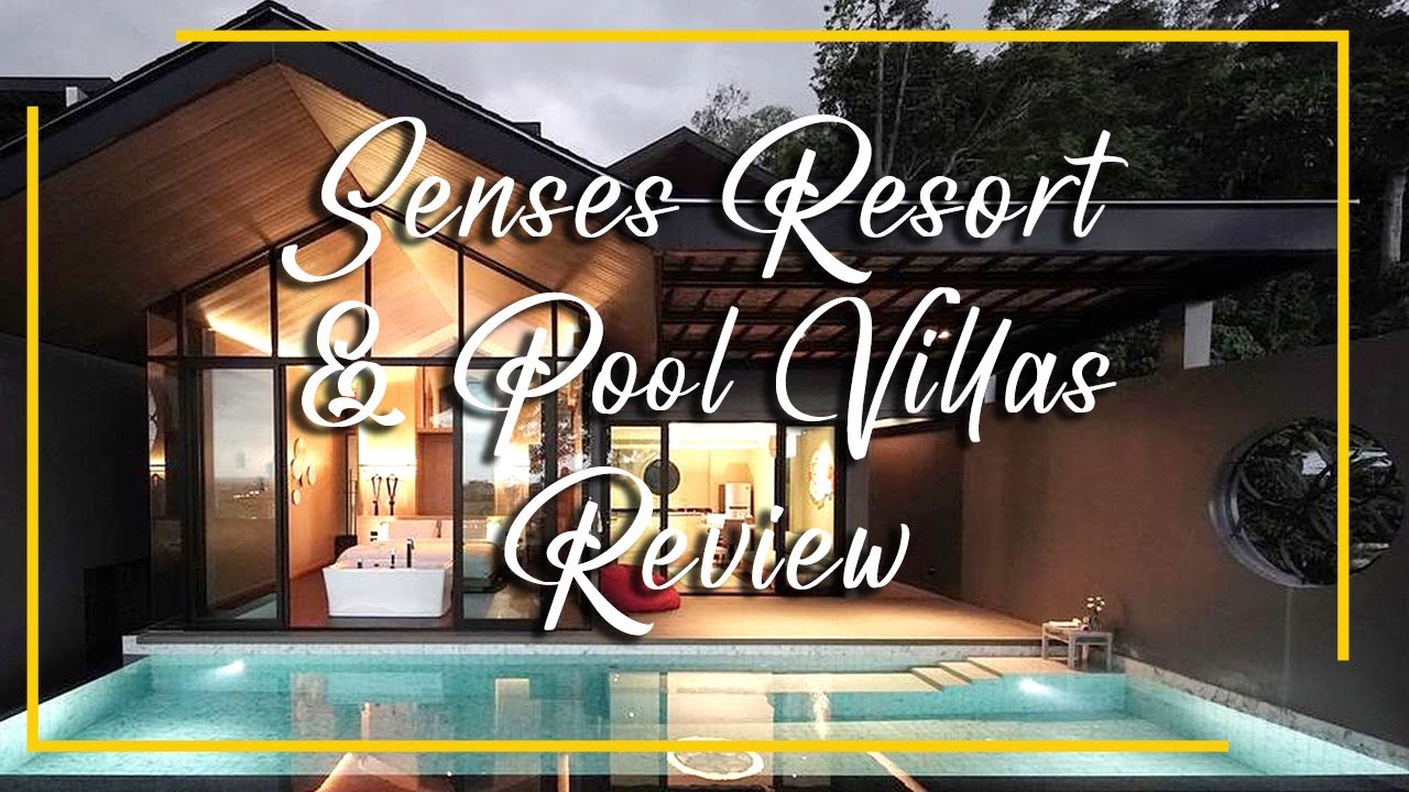Senses Resort & Pool Villas Room Tour in Phuket | Thailand Throwback