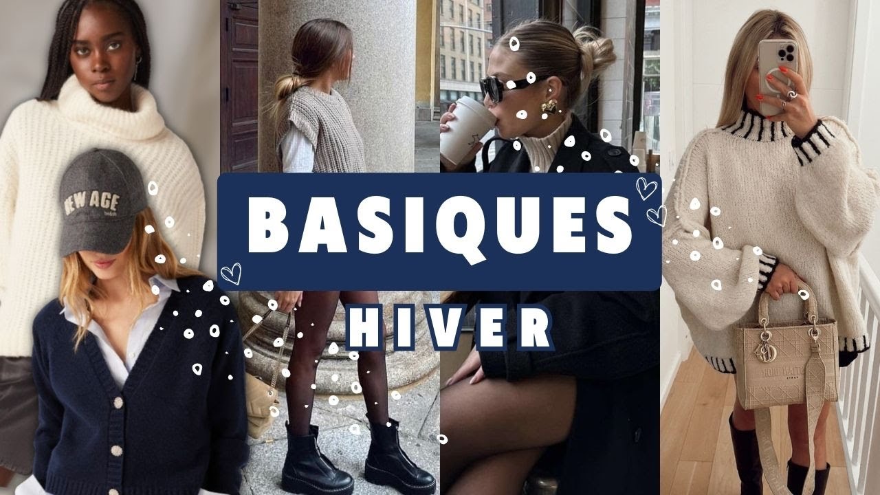 LES BASIQUES MODE À AVOIR CET HIVER 2025 ❄️⛄
