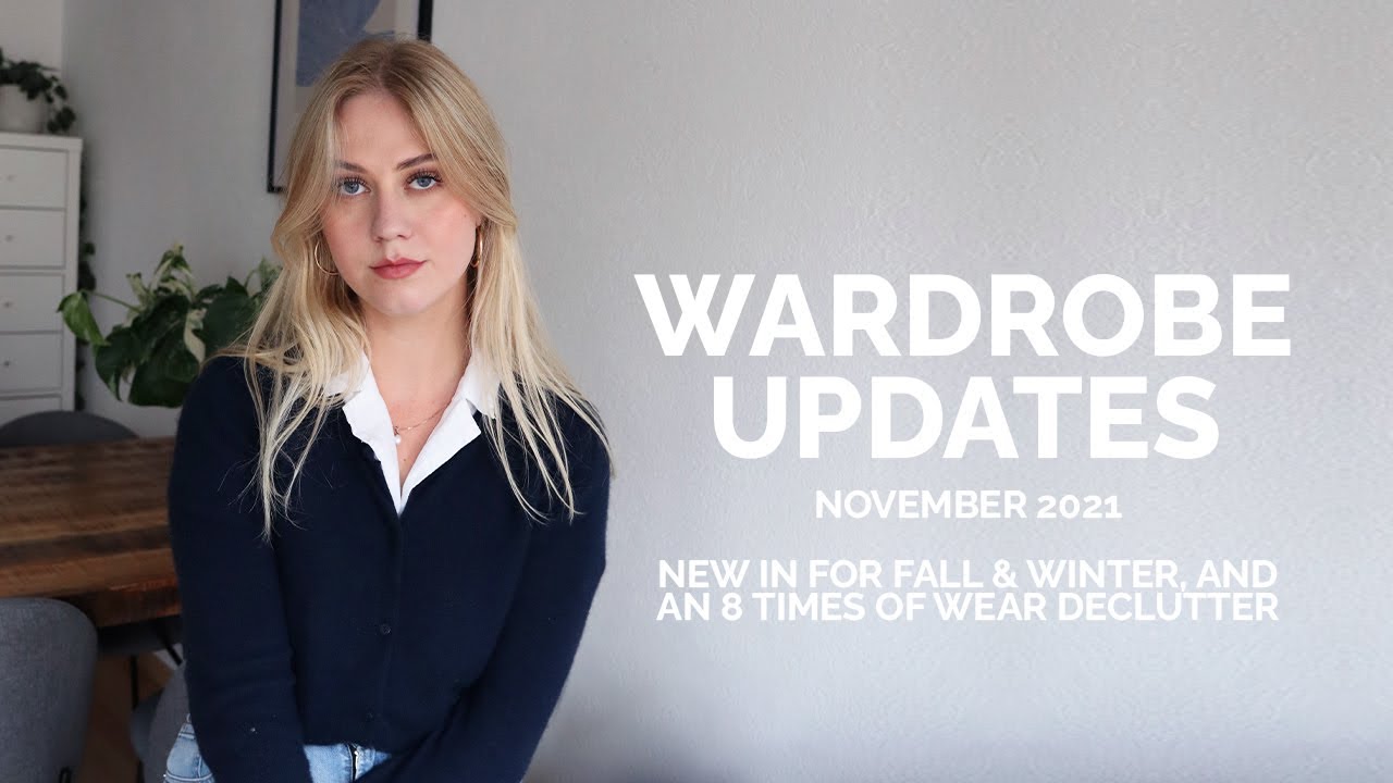 Minimalist Wardrobe Updates - NEW IN for fall and winter and a declutter after 8 times of wear