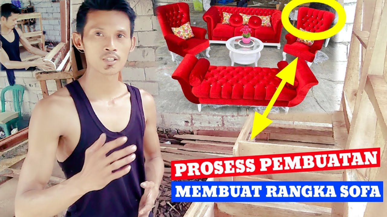 Proses Pembuatan !! Cara Mudah Membuat Rangka Sofa Syahrini