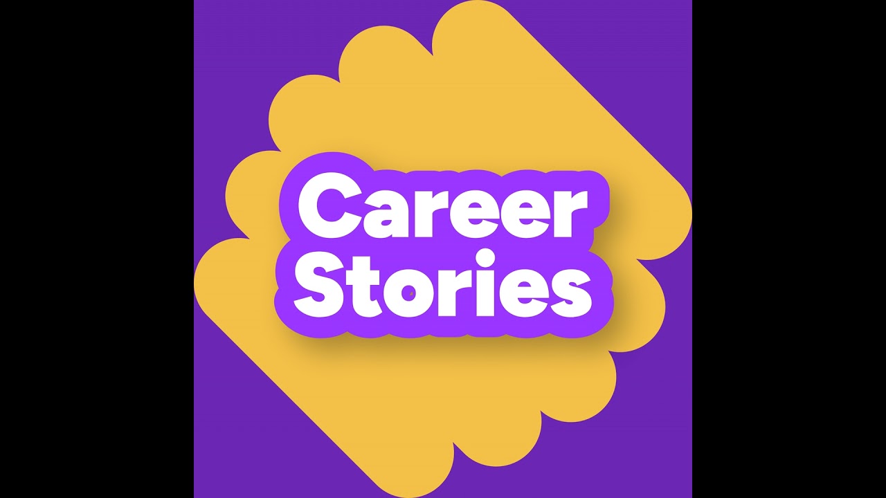 Welcome to Career Stories