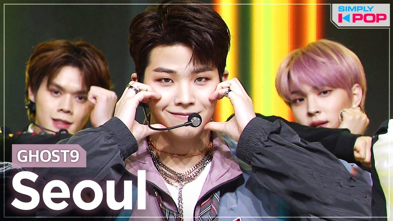 [Simply K-Pop] GHOST9 (고스트나인) - Seoul (서울) _ Ep.463