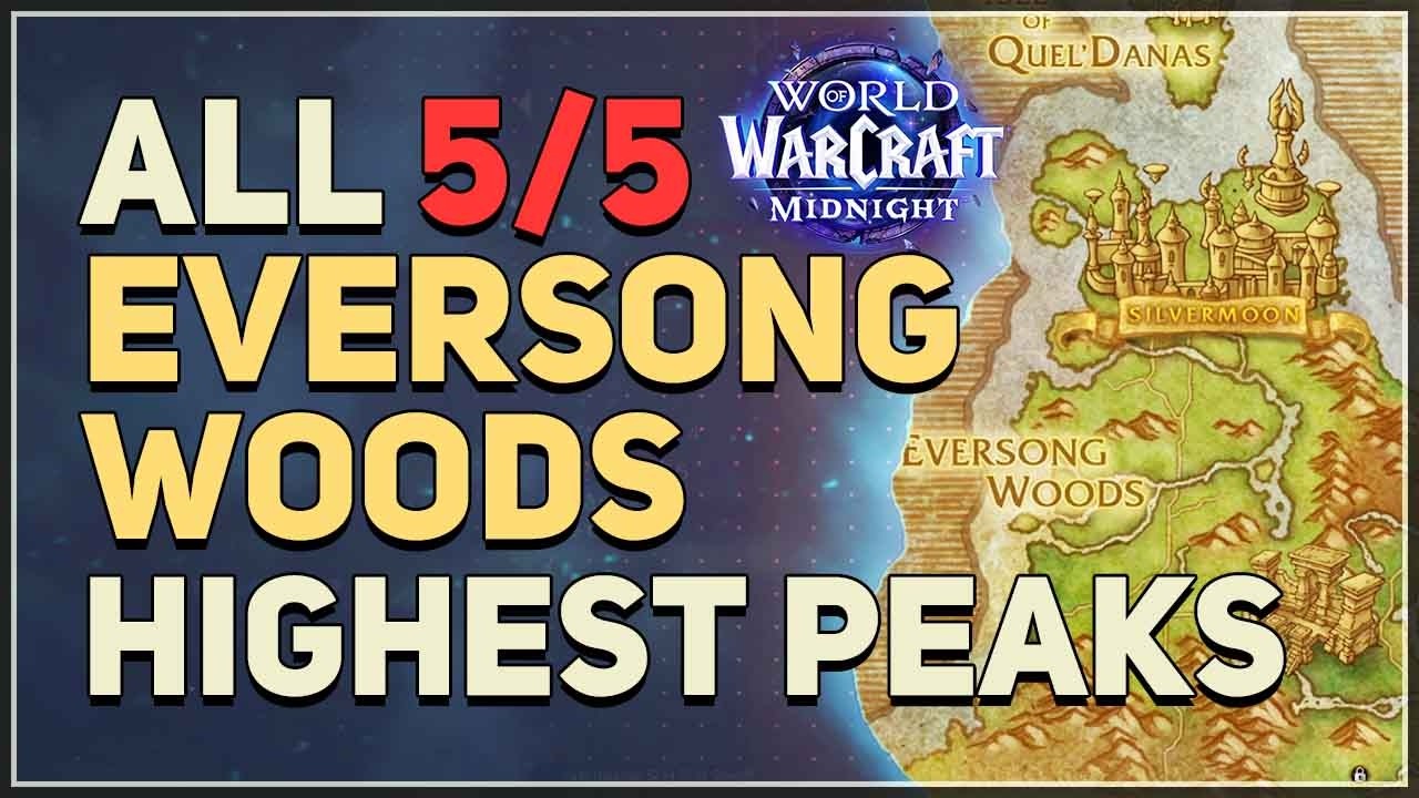 All Eversong Woods Highest Peaks Locations WoW