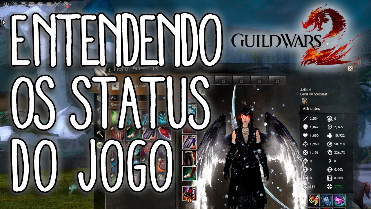 Guild Wars 2 - Entendendo os Status do Jogo