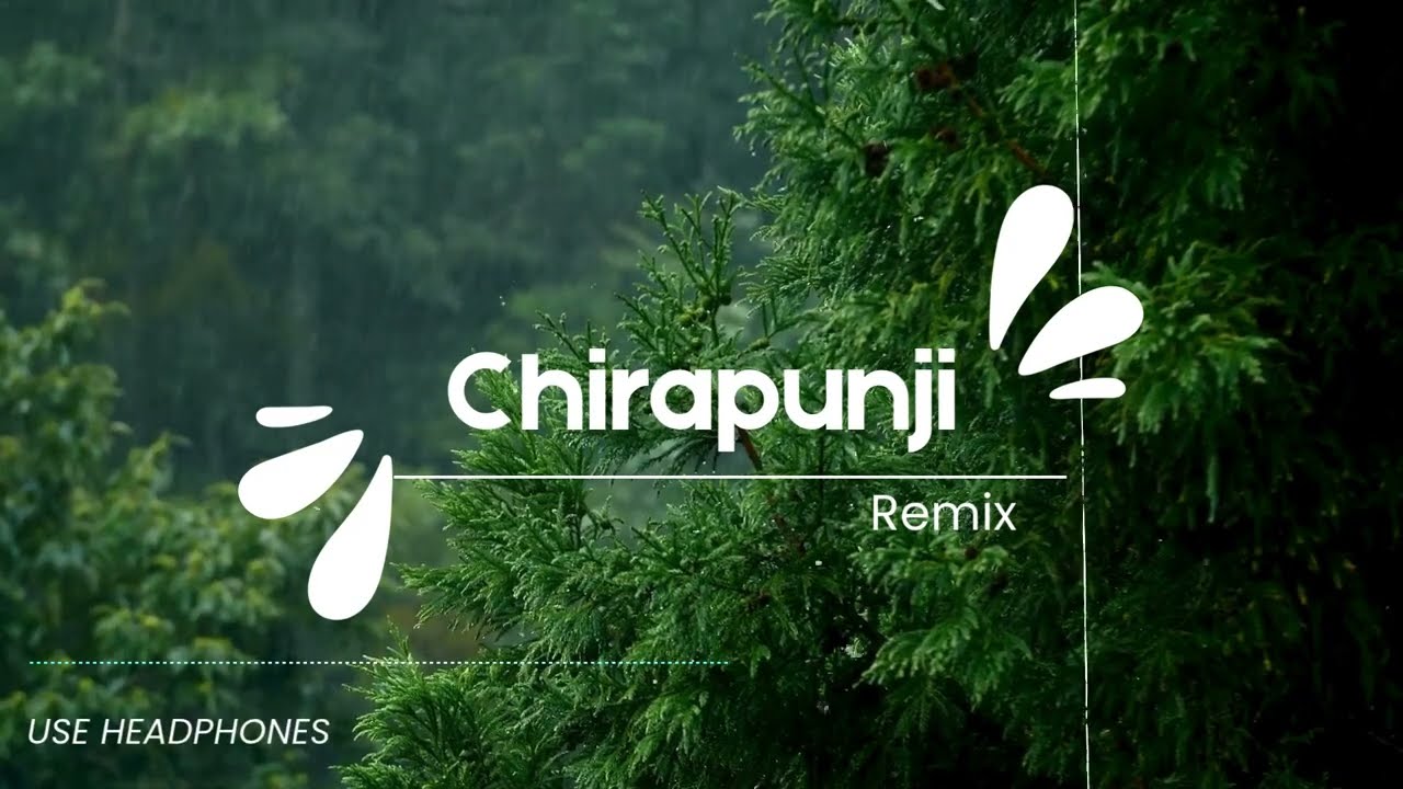 Chirapunji Mazhayathu - Remix