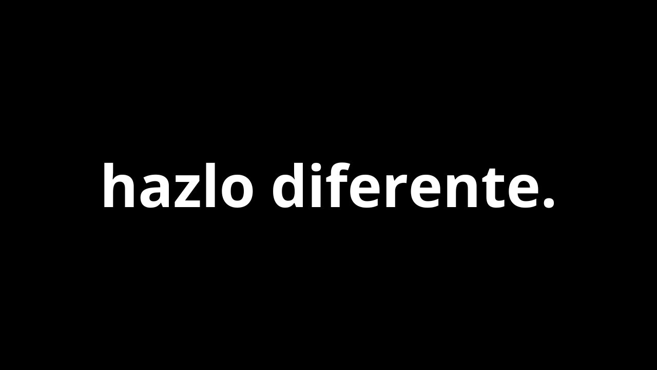 por que no puedes cambiar. (parte 2)