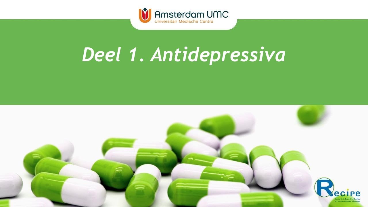 Geneesmiddelen en aandoeningen in de psychiatrie   deel 1   antidepressiva