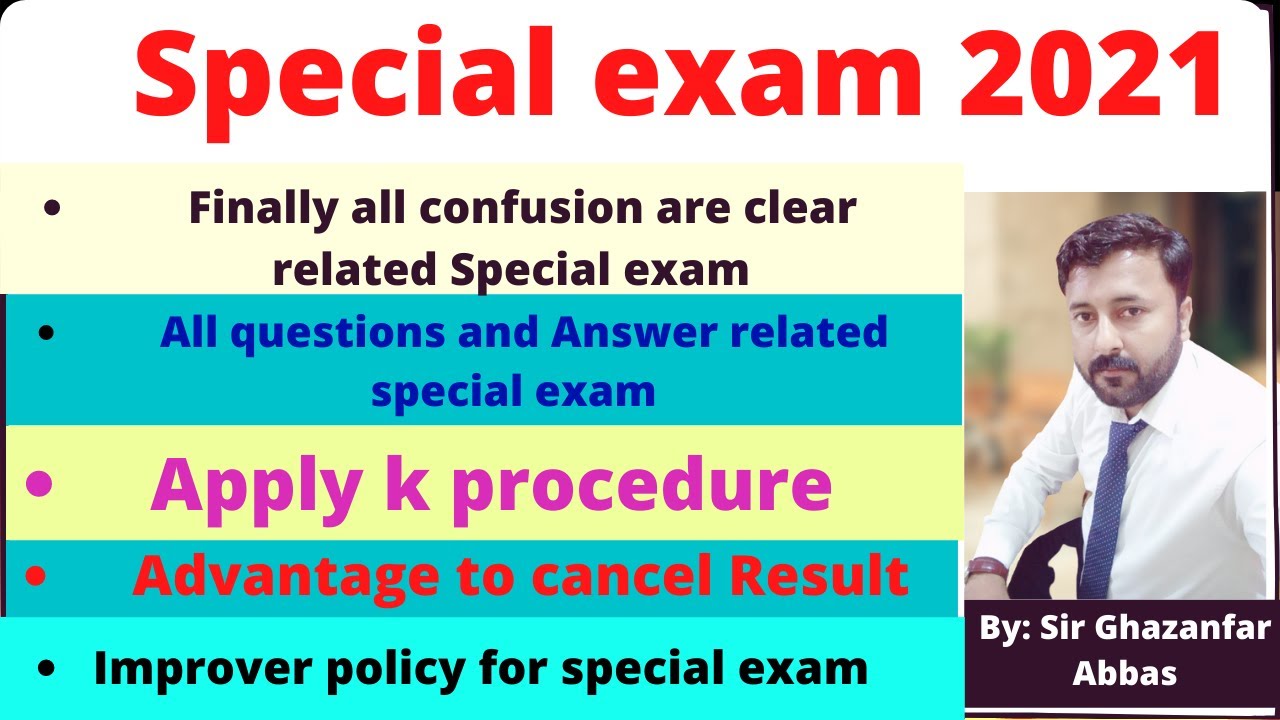 Special exam 2021|special exam policy details Matric, Intermediate &Improver|Apply procedure