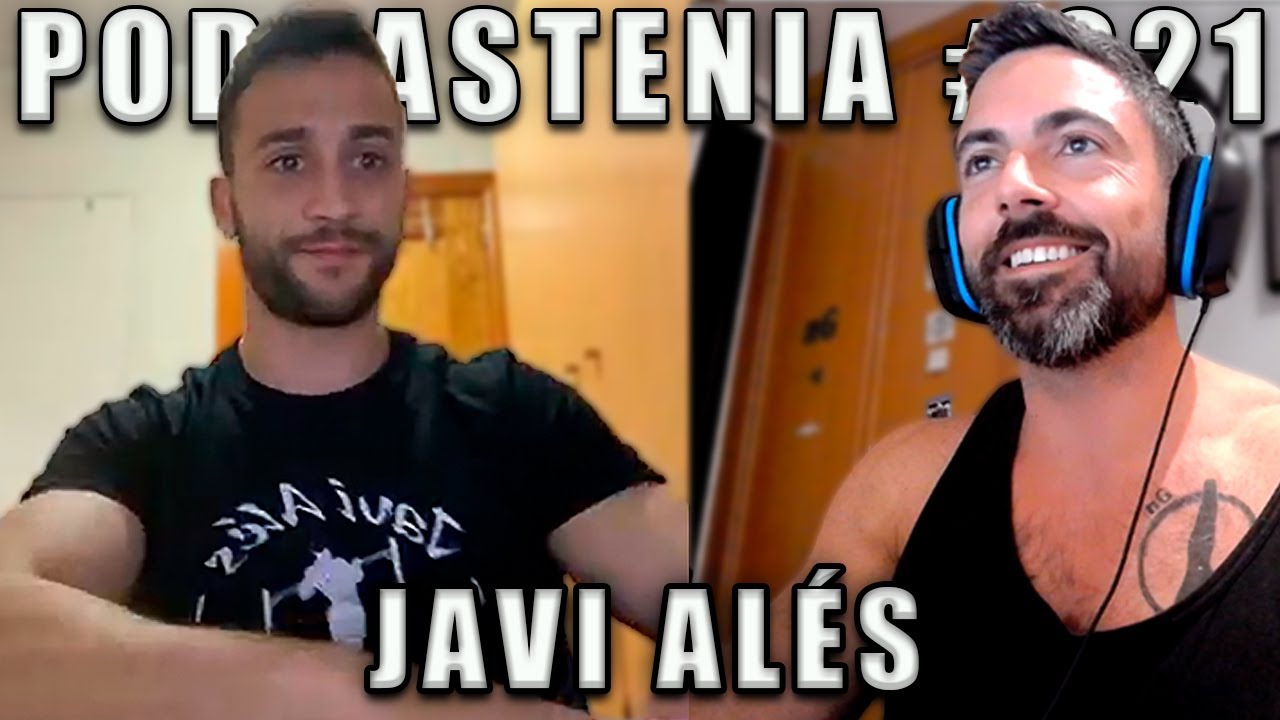 Podcastenia #021 - Javi Alés - Uno de los Dioses de la Resistencia , Consejos, Historia, Rutinas
