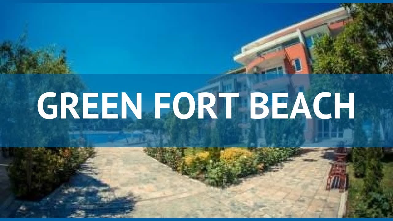 GREEN FORT BEACH 3* Солнечный Берег обзор &ndash; отель ГРИН ФОРТ БИЧ 3* Солнечный Берег видео обзор