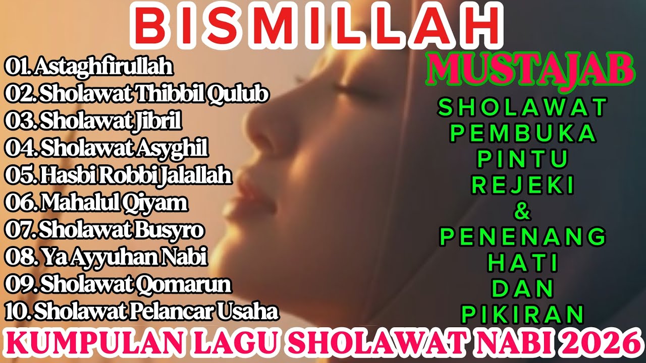 ALBUM LAGU SHOLAWAT NABI TERBARU 2026 ||  LAGU SHOLAWAT NABI MERDU || LAGU SHOLAWAT PENARIK REJEKI