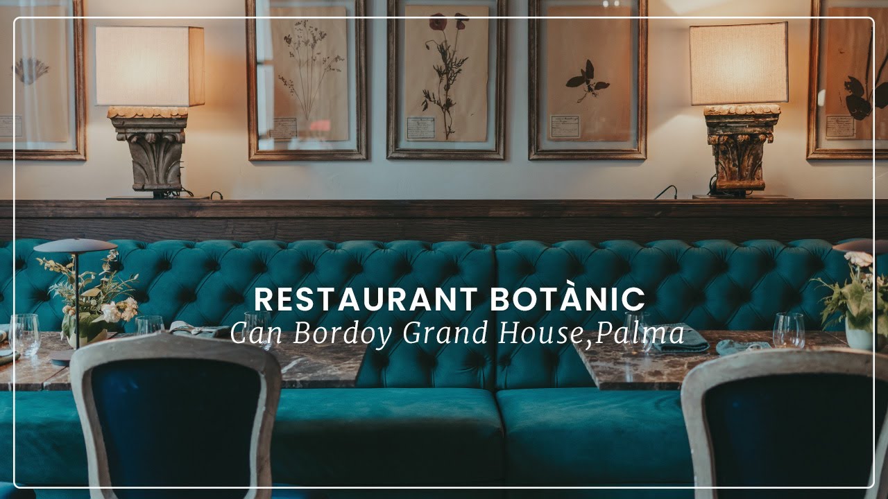 Guilt-Free Gourmet Dining in Palma I Bot&agrave;nic I abcMallorca