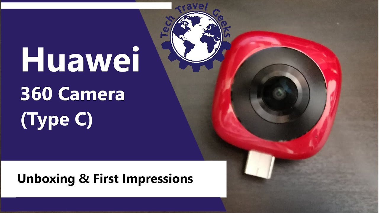 Huawei 360 Camera Unboxing & First Impressions - 360 Degree USB Type C Camera Attachment from Huawei