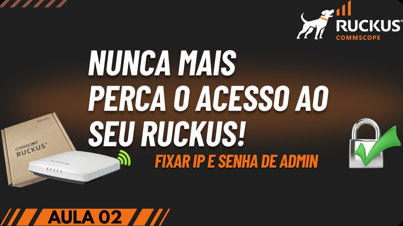 Como Gerenciar AP Ruckus Sem Controladora | Tutorial Modo Standalone | Solo