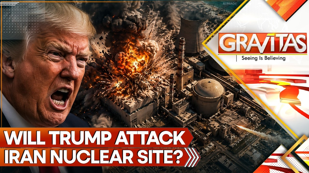 GRAVITAS LIVE: Trump-Netanyahu Meet Could Trigger Deadly Attack On Iran's Hidden Nuclear Site