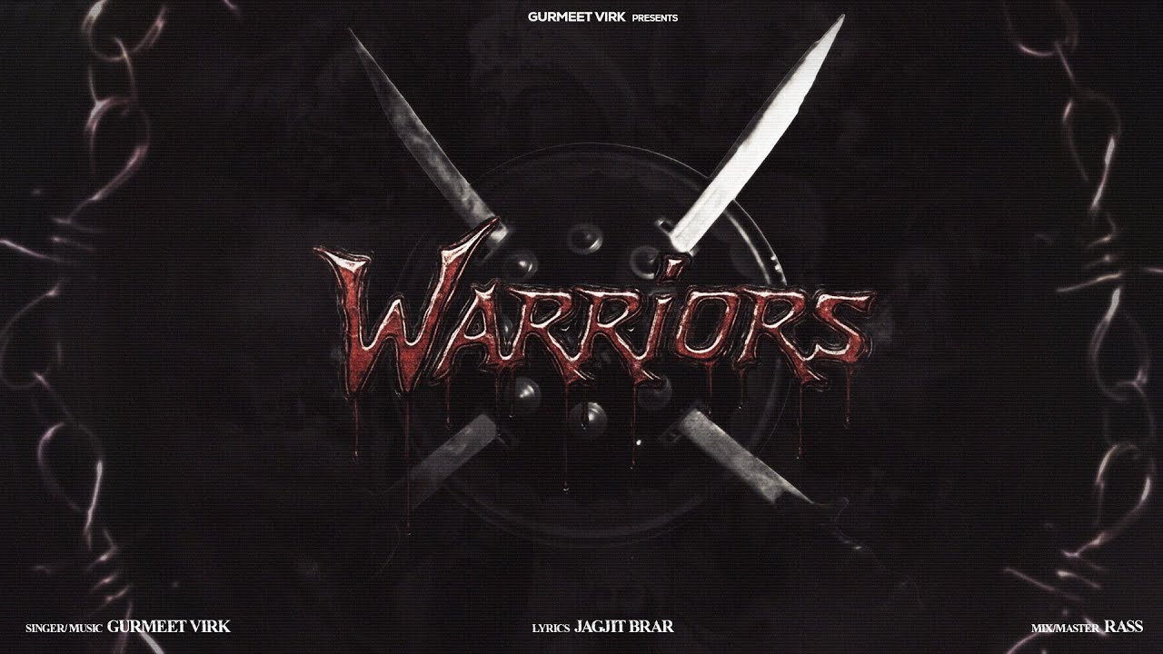 Warriors ( Official Visuals) Gurmeet Virk | Jagjit Brar | New Punjabi Song