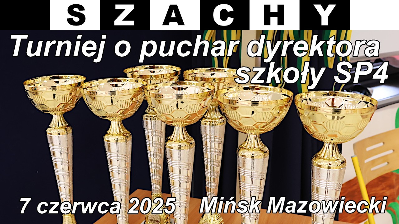 🎓 IV Turniej Szachowy o Puchar Dyrektora SP4♟️ - Emocje i zwycięstwa! - 7 czerwca 2025