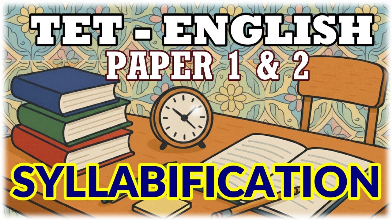 TNTET 2025 // ENGLISH PAPER 1 & 2 // SYLLABIFICATION // LEARN EASY AND PRACTICE QUESTIONS