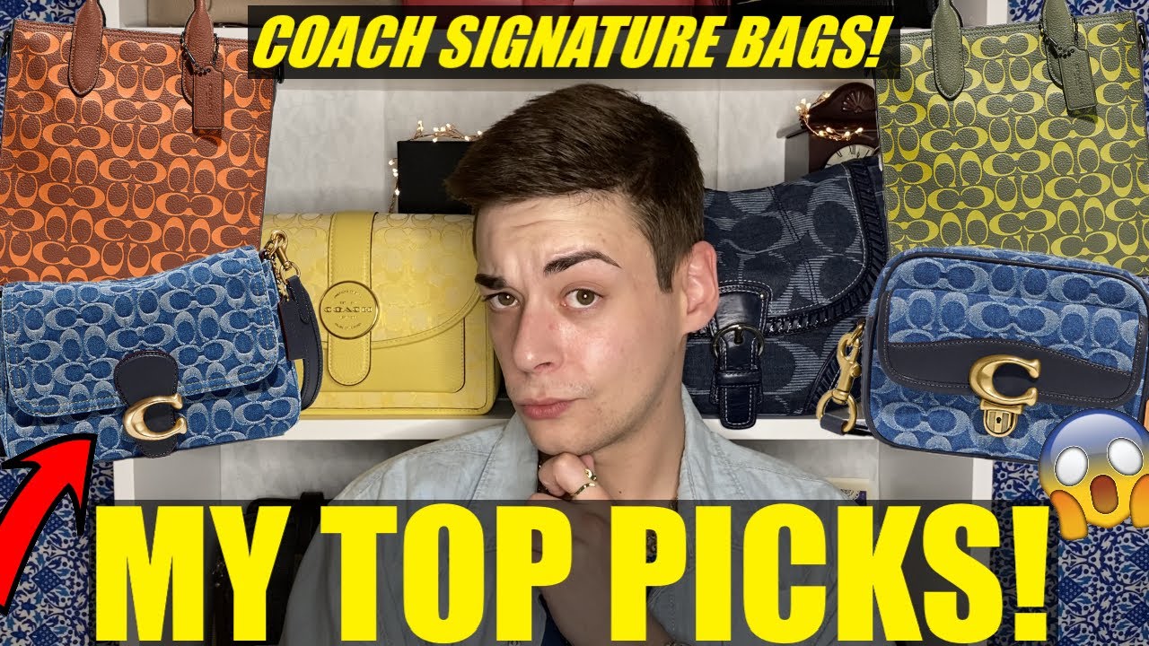 My Top Picks? Coach Signature Denim Collection AND Leather Collection!
