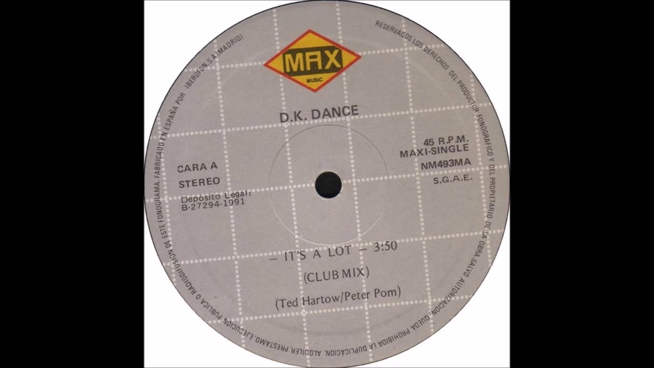 D.K. Dance - It's A Lot (1991)