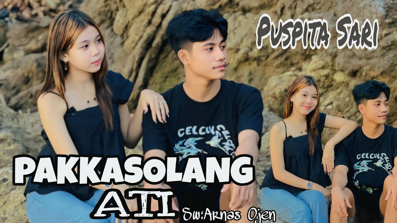 PAKKASOLANG ATI - Puspita Sari - Cipt: Arnas Ojen