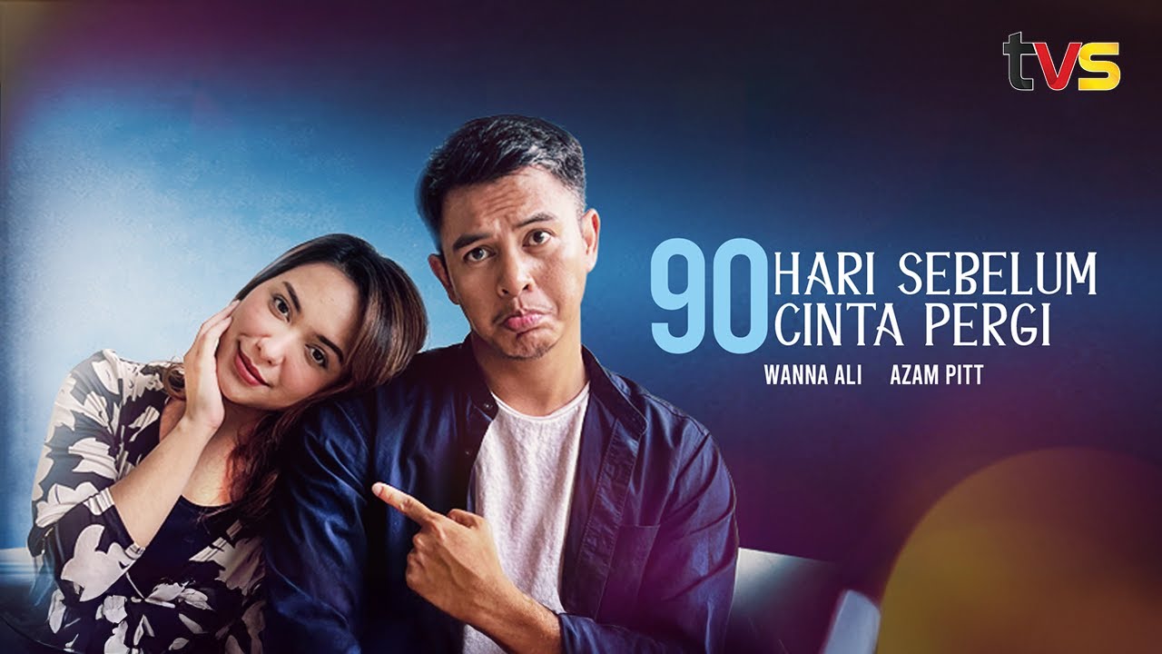 90 Hari Sebelum Cinta Pergi | TVS Entertainment