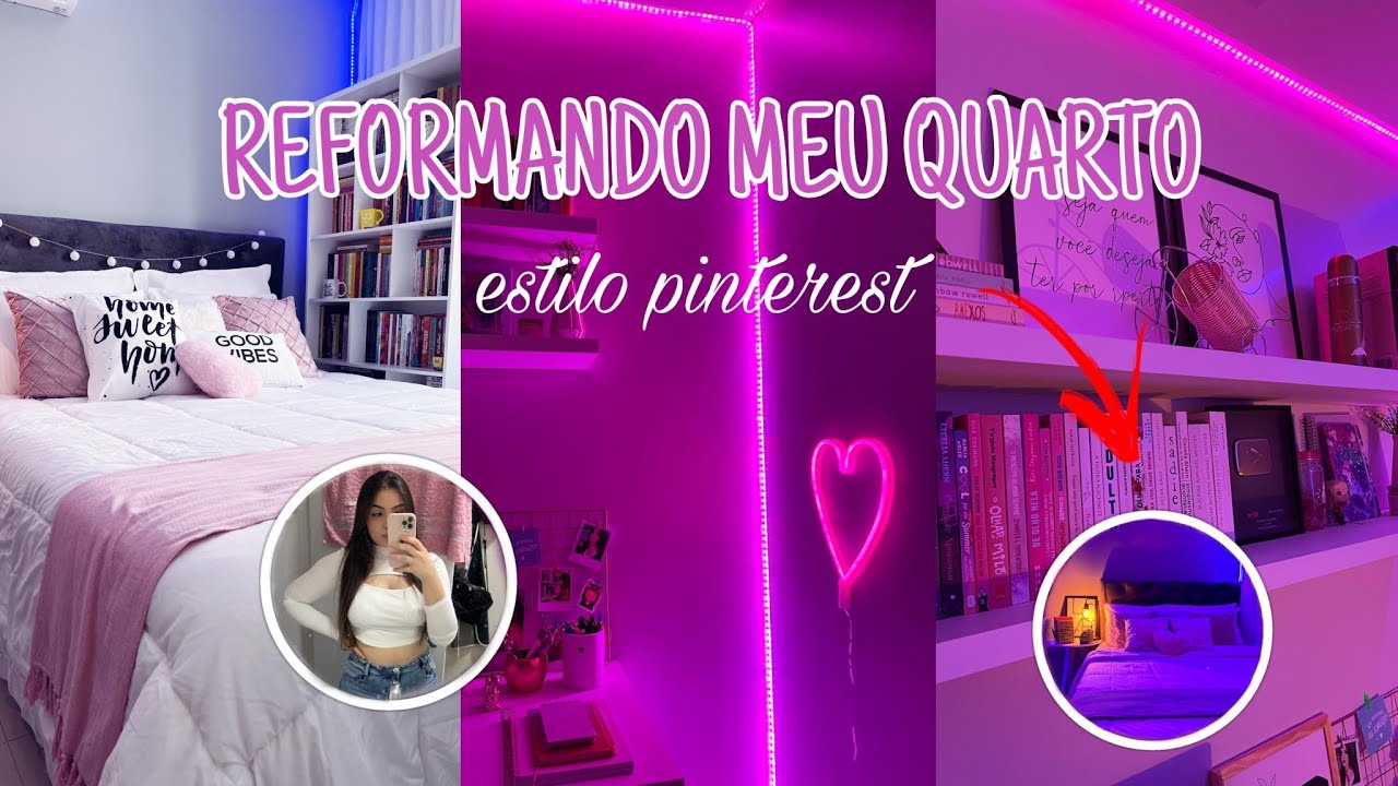 REFORMANDO MEU QUARTO ♡ ESTILO PINTEREST