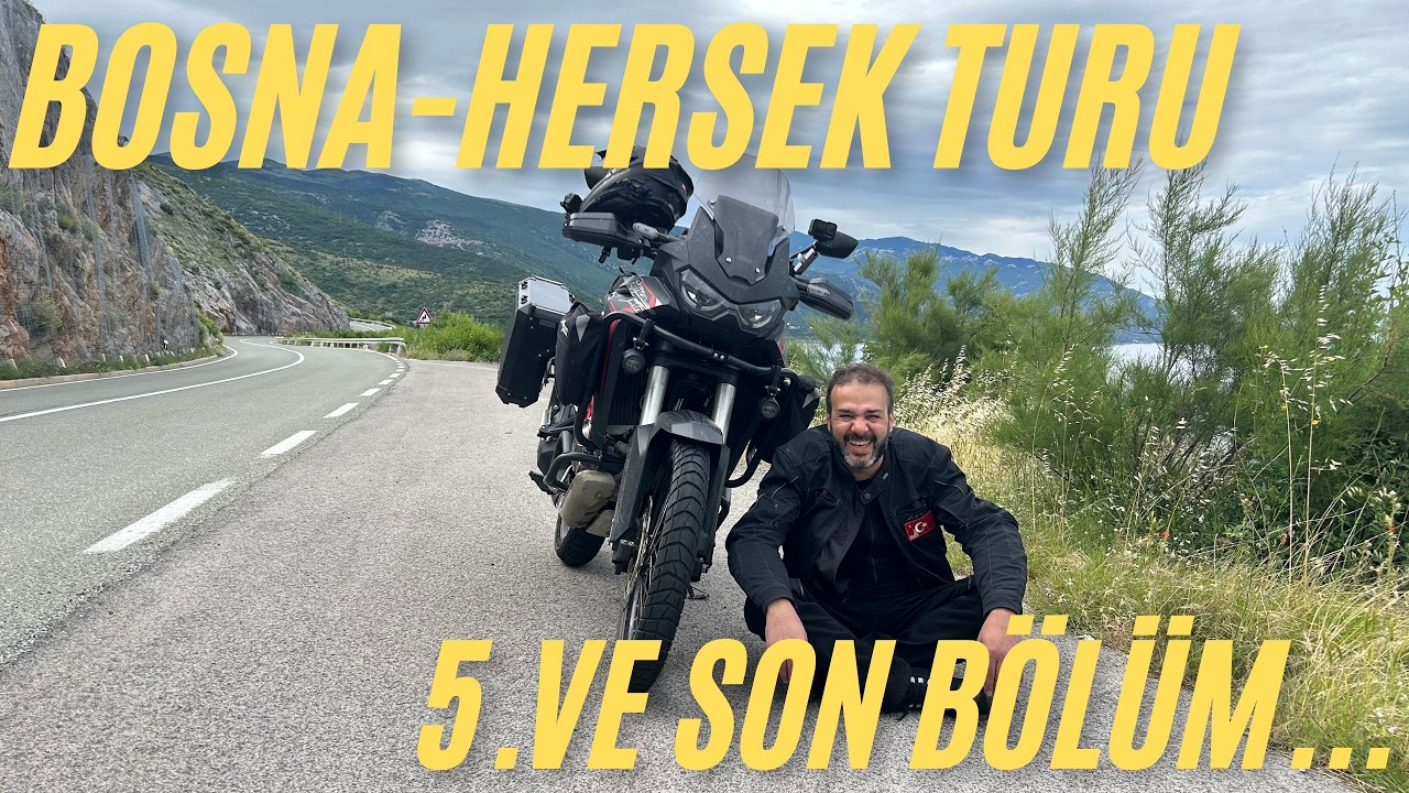 BOSNA TURU 5. VE SON BÖLÜM