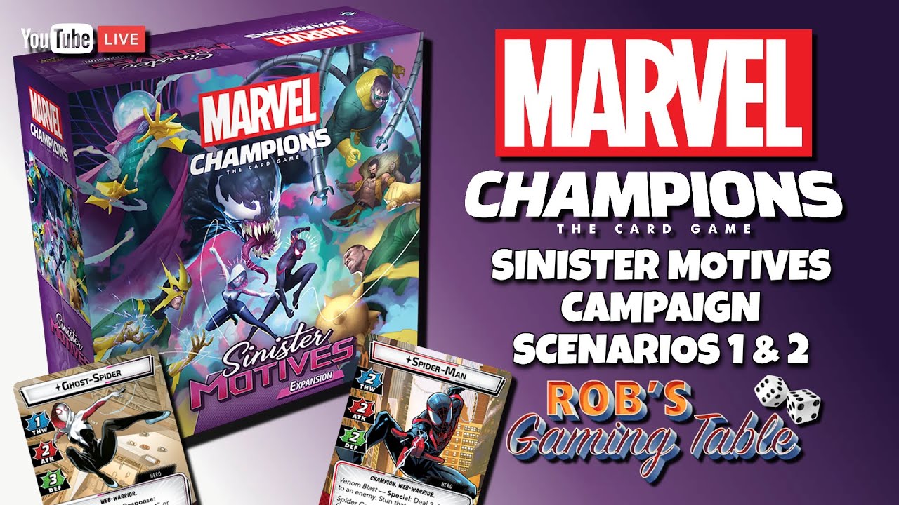 Marvel Champions Sinister Motives Scenarios 1 & 2
