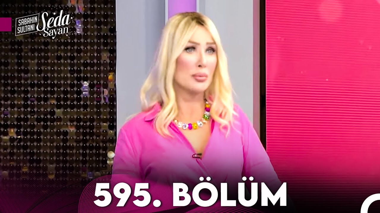 Sabahın Sultanı Seda Sayan 595. Bölüm (17 Nisan 2024)