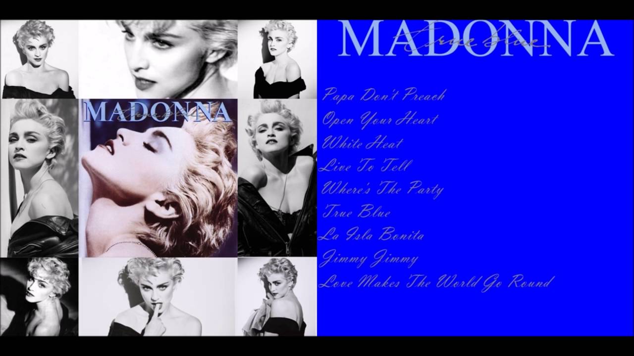 Madonna - True Blue Full Album