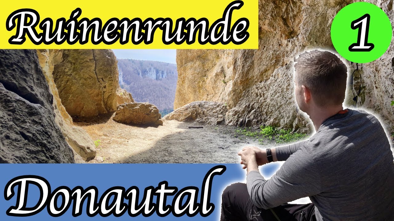 Ruinenrunde Donautal #1 | steile Anstiege | grandiose Aussichten und Felsen ohne Ende