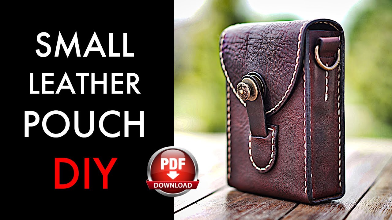How to make a Leather Pouch - DIY Tutorial And Pattern Download