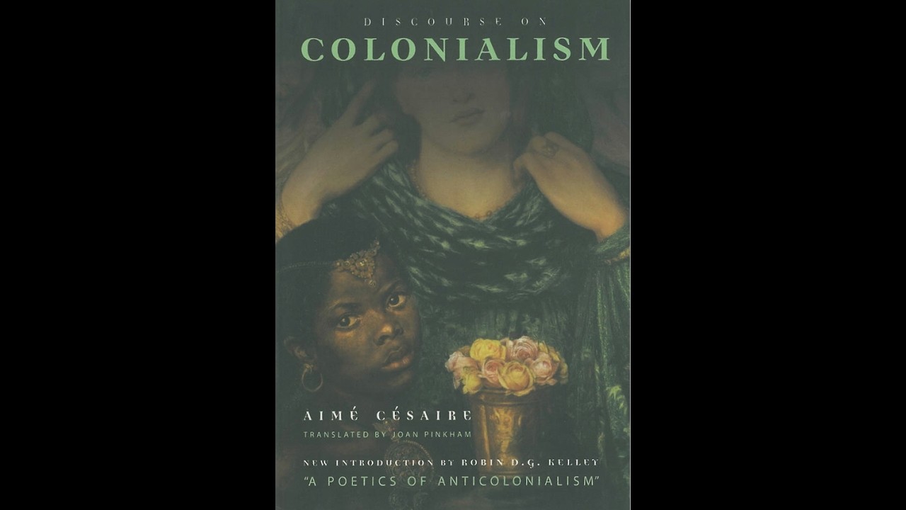 On Aim&eacute; C&eacute;saire's DISCOURSE ON COLONIALISM (Arun Kundnani: &ldquo;Fascism is colonialism coming home