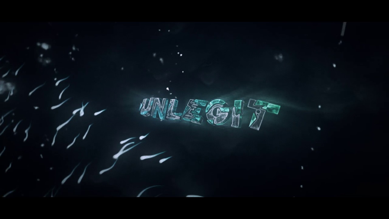 Unlegit Intro// by AidenFX