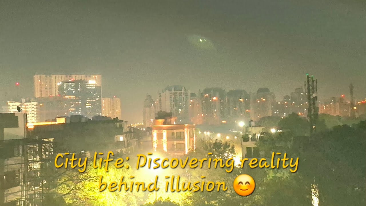 City Life: Discovering reality behind illusion 😊 @theskyrydersglobe 