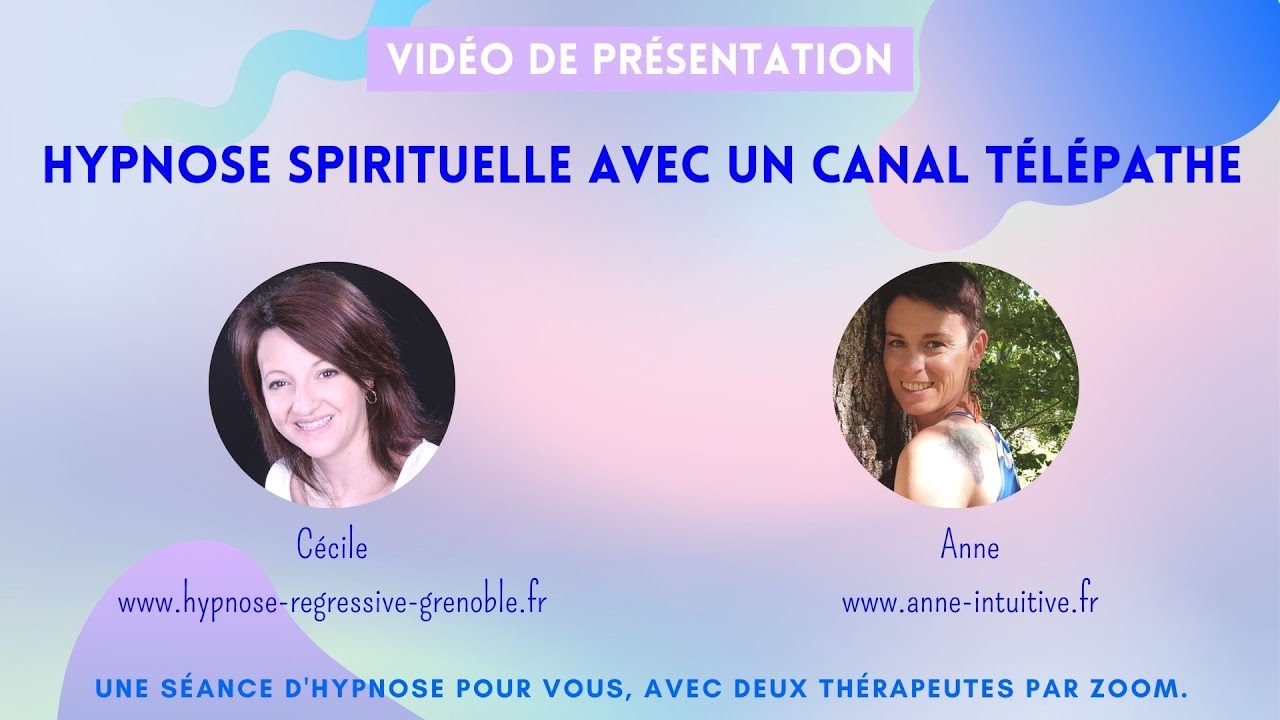 Vid&eacute;o de pr&eacute;sentation d'une s&eacute;ance d'hypnose spirituelle avec un canal t&eacute;l&eacute;pathe, par Zoom &agrave; trois