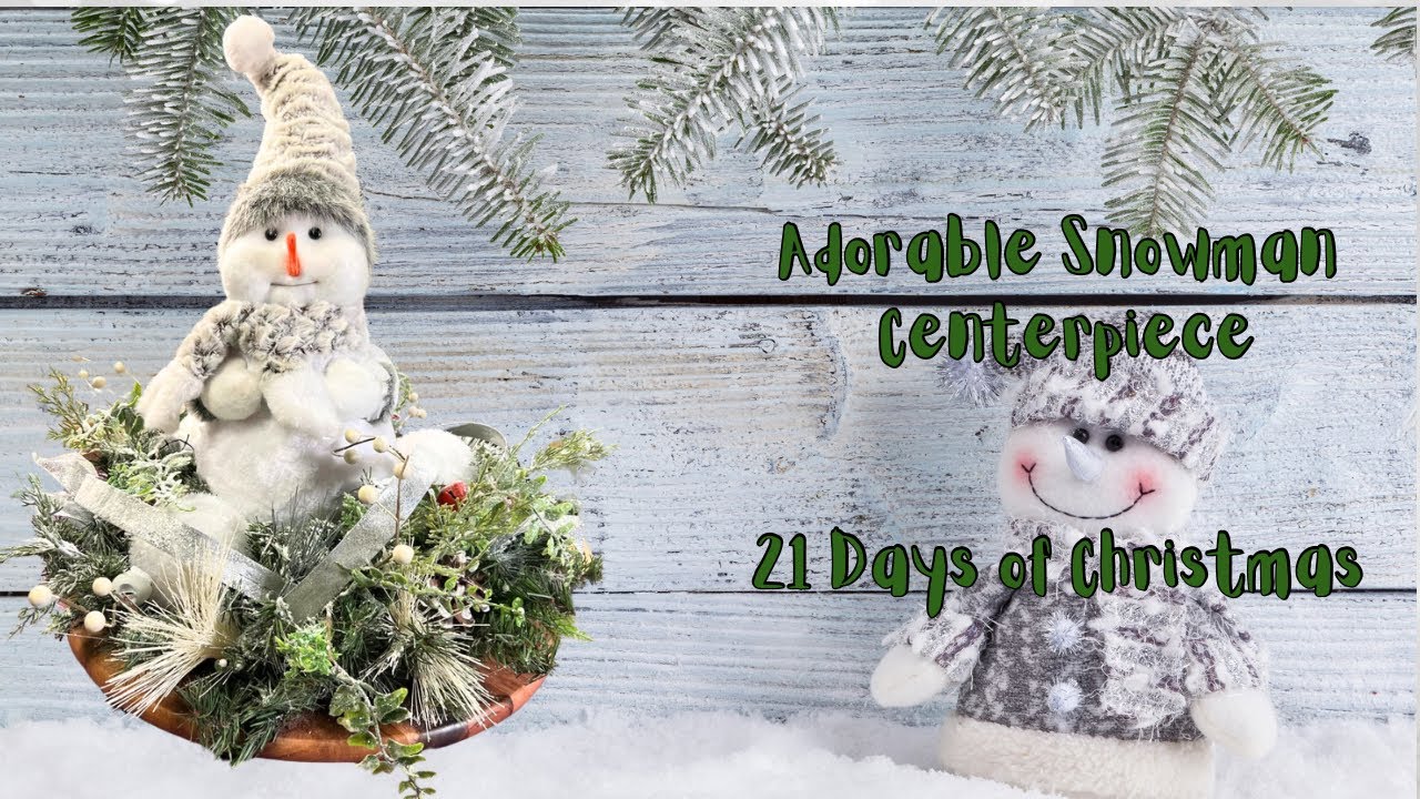 Adorable Snowman Centerpiece Using Evergreen Wreath |21 Days of Christmas