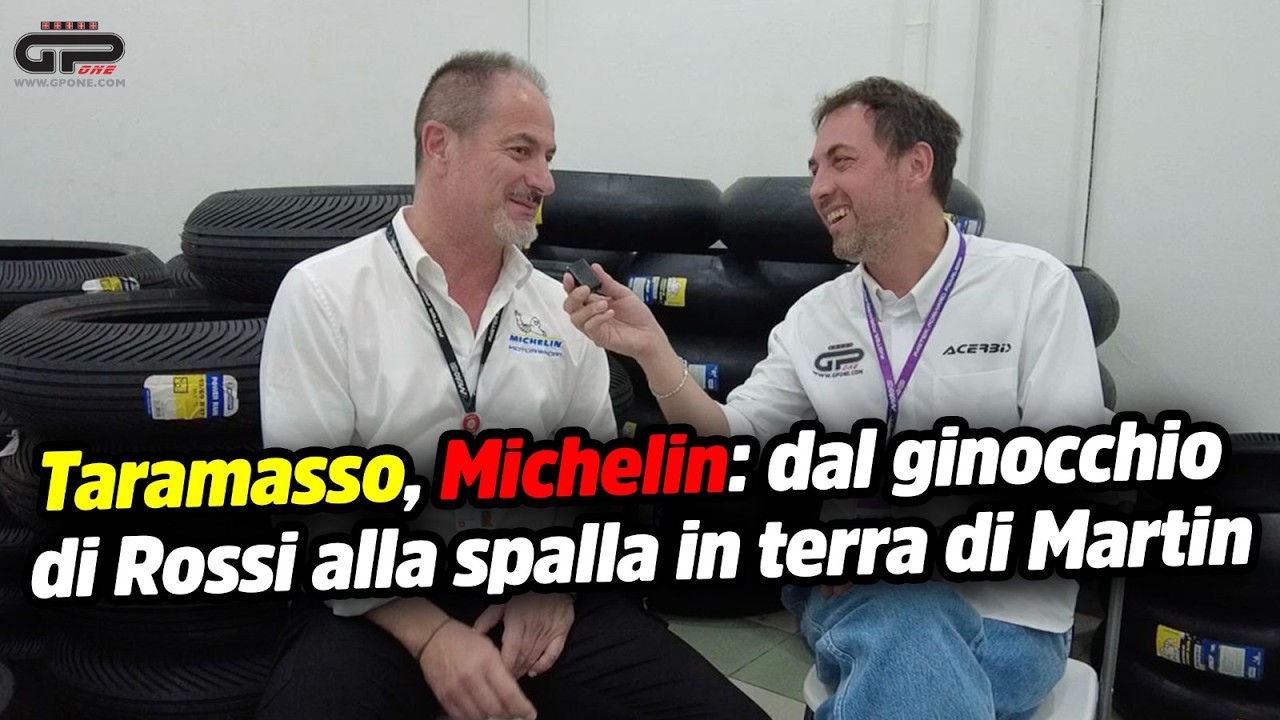 Taramasso, Michelin: Dal ginocchio di Rossi alla spalla in terra di Martin