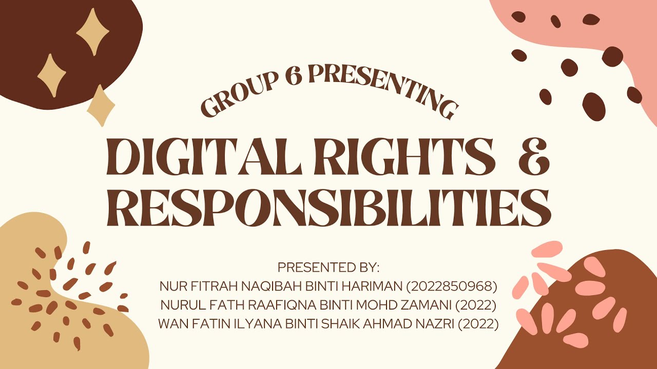 DIGITAL RIGHTS AND RESPONSIBILITY/IMC407/PUNCAK PERDANA/IM1G/ Oct22-Feb23)