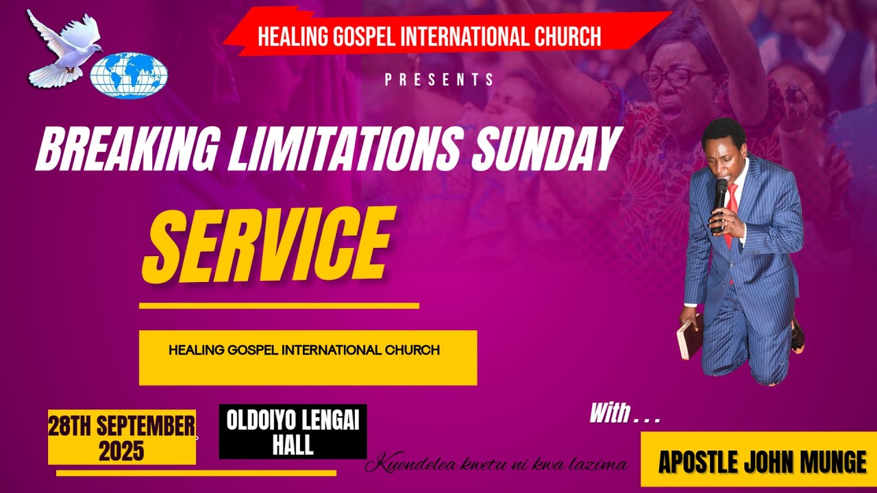 BREAKING LIMITATIONS SUNDAY SERVICE WITH APOSTLE JOHN MUNGE