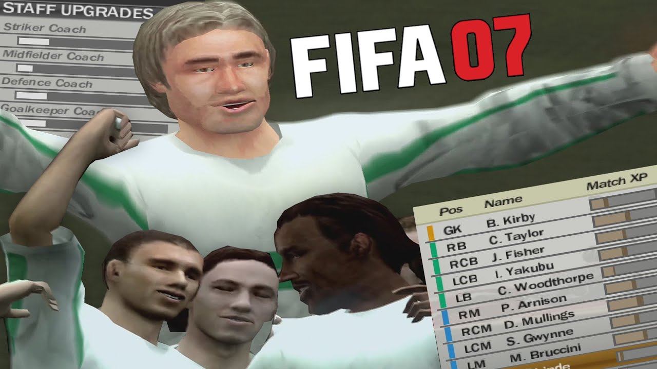 FIFA 07 CAREER MODE WAS THE BEST!
