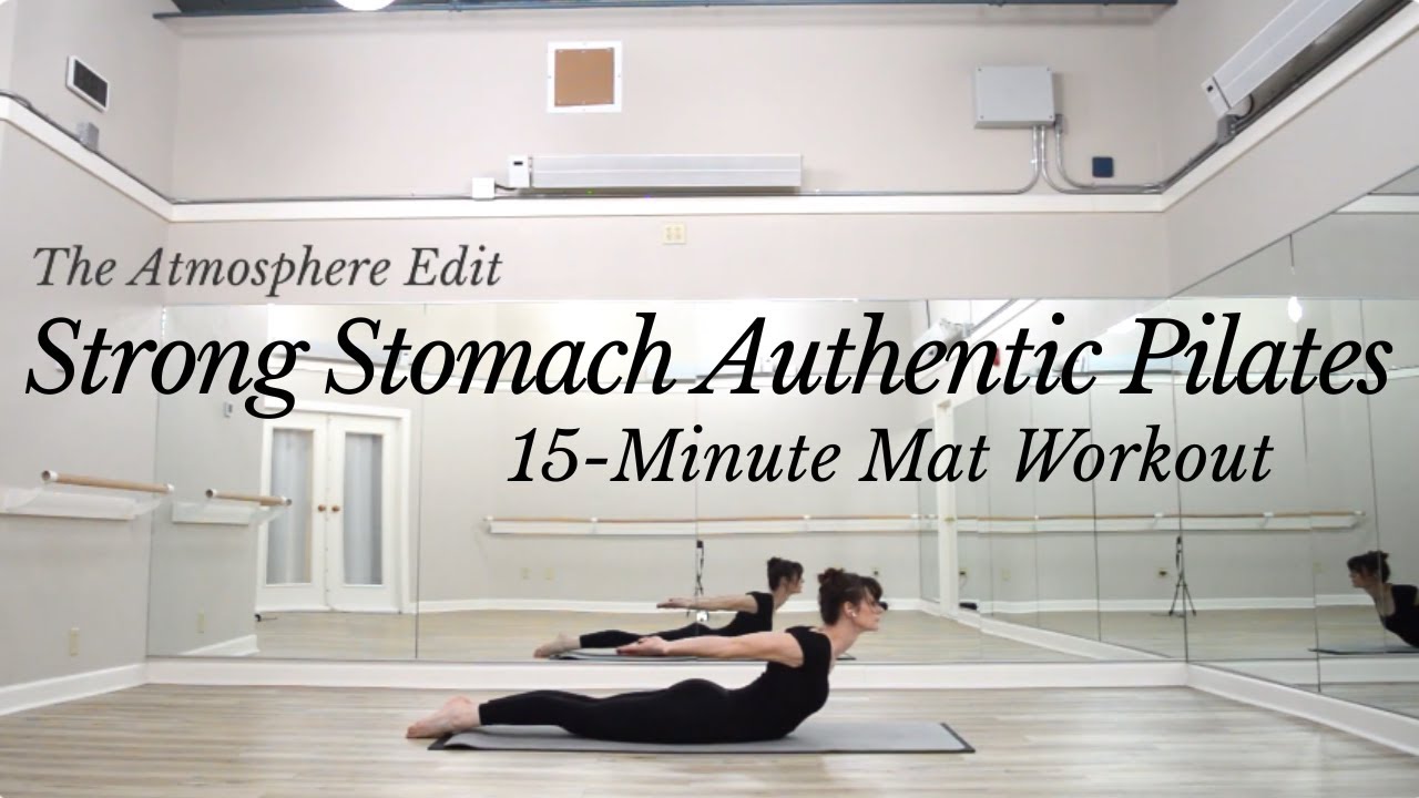 Strong Stomach Authentic Pilates | 15-Minute Mat Workout